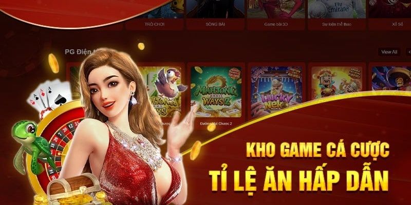 Trải nghiệm kho tàng game giải trí độc quyền